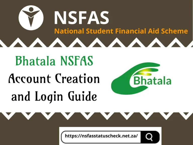 What is Bhatala NSFAS? Bhatala NSFAS Login Guide 2024
