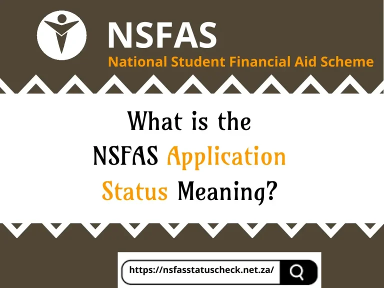 Understanding NSFAS Application Status Meaning 2024